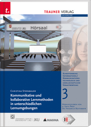 Kommunikative u. kollaborative Lernmethoden in unterschiedl.Lernumgebungen