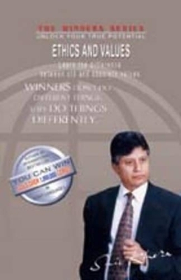 Ethics and Values - Shiv Khera