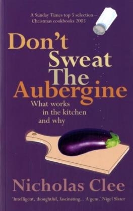 Don't Sweat the Aubergine