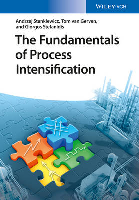 The Fundamentals of Process Intensification