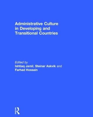 Administrative Culture in Developing and Transitional Countries - 