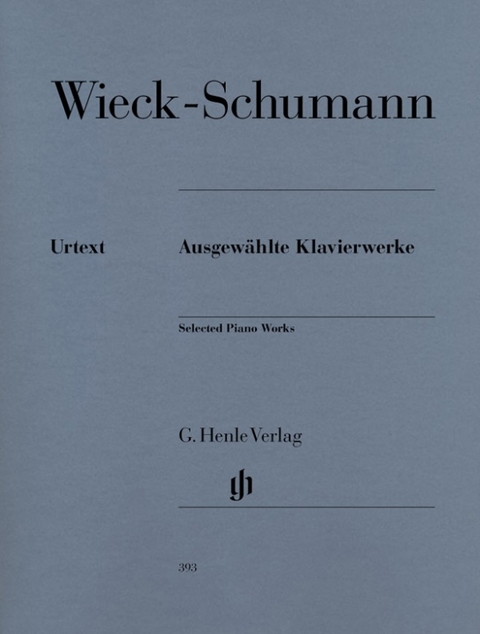 Clara Wieck-Schumann - Ausgew&auml;hlte Klavierwerke - 