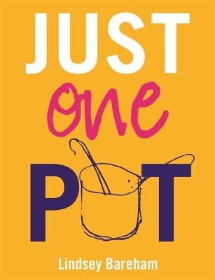 Just One Pot - Lindsey Bareham