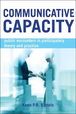 Communicative Capacity - Koen P.R. Bartels