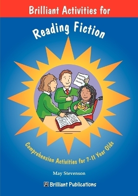 Brilliant Activities for Reading Fiction