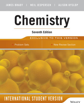 Chemistry - James E. Brady, Neil D. Jespersen, Alison Hyslop