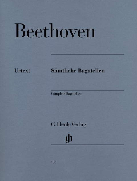 Ludwig van Beethoven - S&auml;mtliche Bagatellen - 