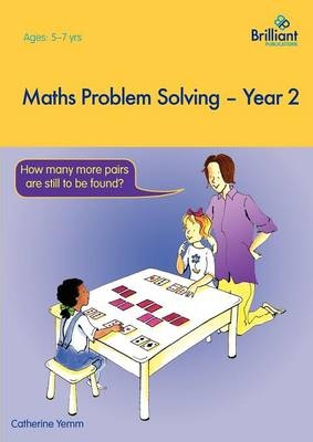 Maths Problem Solving, Year 2 - Catherine Yemm