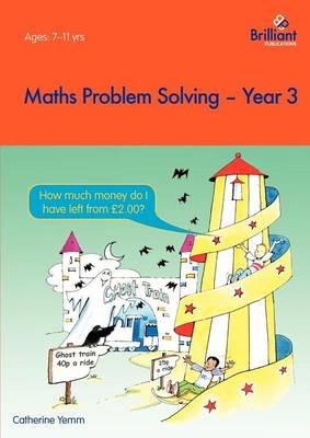 Maths Problem Solving, Year 3 - Catherine Yemm