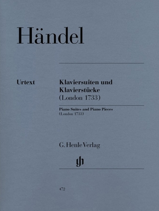 Georg Friedrich Händel - Klaviersuiten und Klavierstücke (London 1733)