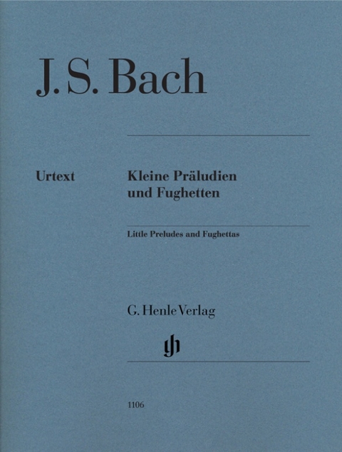 Johann Sebastian Bach - Kleine Pr&auml;ludien und Fughetten - 