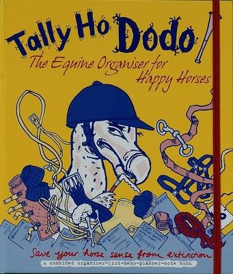 Tally Ho Dodo - Naomi McBride, Rebecca Jay