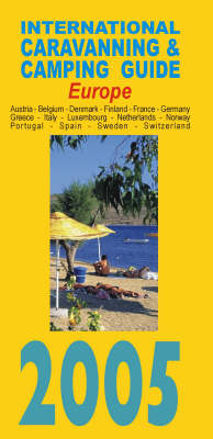 International Caravanning and Camping Guide to Europe - 