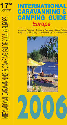 International Caravanning and Camping Guide to Europe - 
