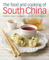 Food and Cooking of South China - Terry Tan