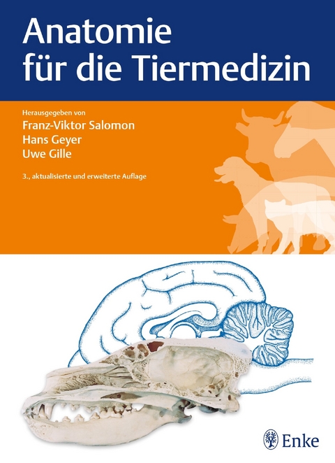 Anatomie für die Tiermedizin - Franz-Viktor Salomon, Hans Geyer, Uwe Gille