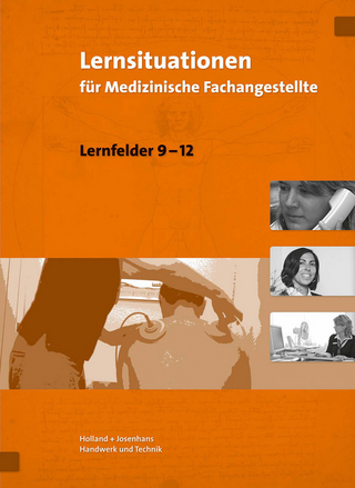 Lernsituationen für Medizinische Fachangestellte