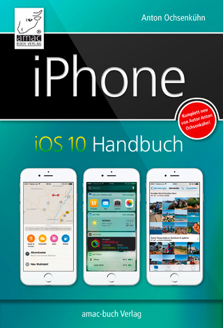 iPhone iOS 10 Handbuch