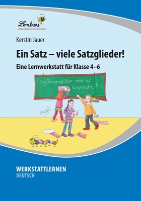 Ein Satz - viele Satzglieder - Kerstin Jauer