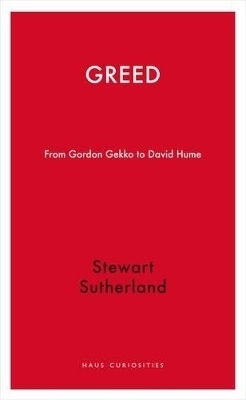 Greed - Stewart Sutherland