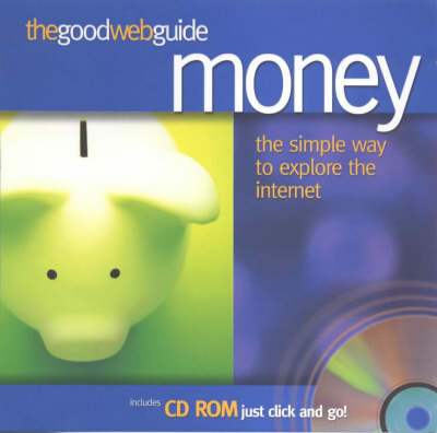 The Good Web Guide to Money - David Emery