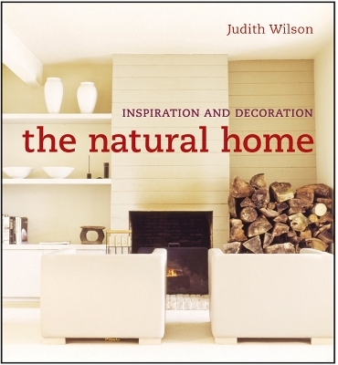 The Natural Home - Judith Wilson