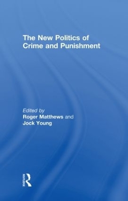 The New Politics of Crime and Punishment - 