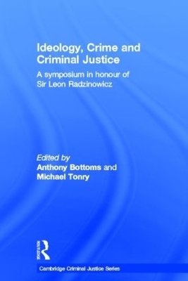 Ideology, Crime and Criminal Justice - 