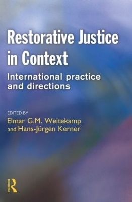 Restorative Justice in Context - 