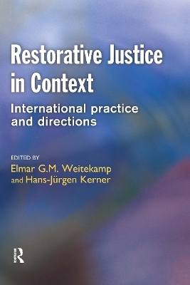 Restorative Justice in Context - 