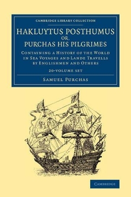 Hakluytus Posthumus or, Purchas his Pilgrimes 20 Volume Set