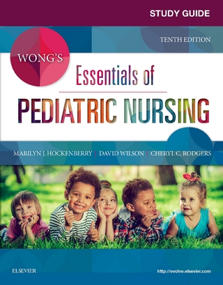 Study Guide for Wong's Essentials of Pediatric Nursing - E-Book