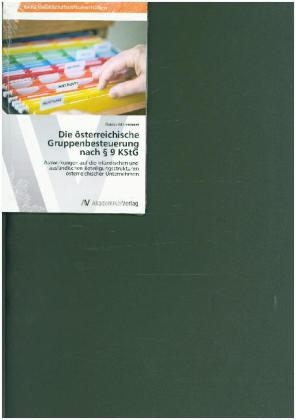 Die österreichische Gruppenbesteuerung nach 9 KStG