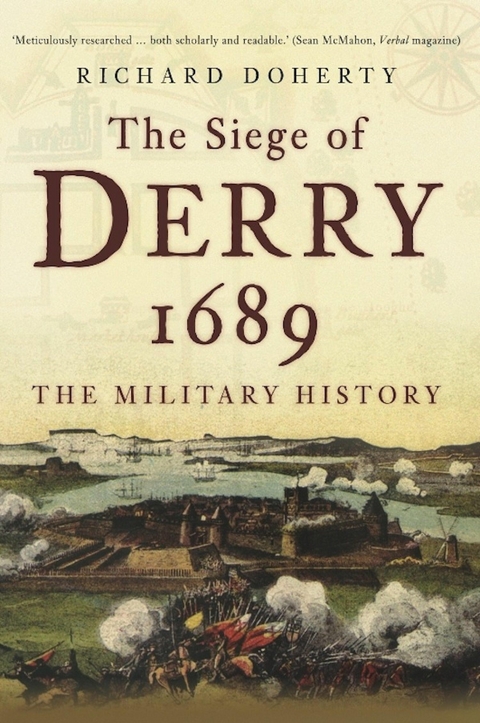 The Siege of Derry 1689 - Richard Doherty