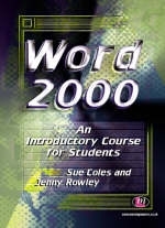 Word 2000 - Sue Coles, Jenny Rowley
