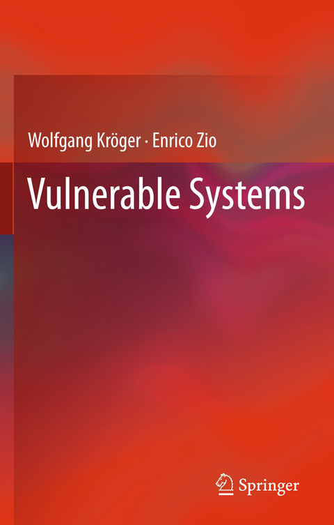 Vulnerable Systems - Wolfgang Kr&ouml;ger, Enrico Zio