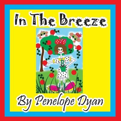 In the Breeze - Penelope Dyan