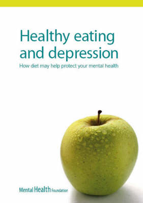 Healthy Eating and Depression -  Lynn Harbottle