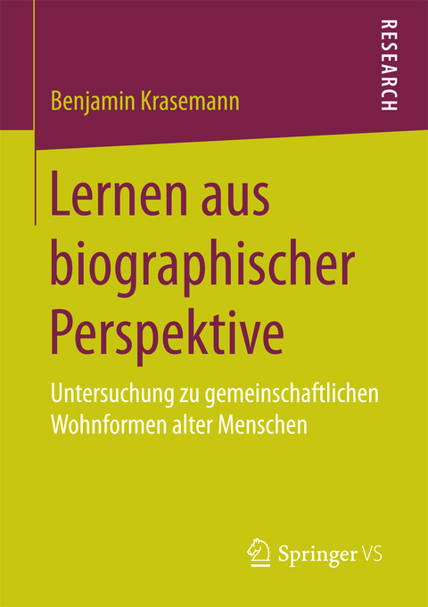 Lernen aus biographischer Perspektive - Benjamin Krasemann