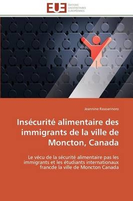 Insécurité Alimentaire Des Immigrants de la Ville de Moncton, Canada