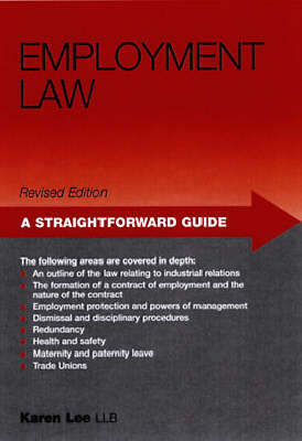 A Straightforward Guide To Employment Law - Karen Leigh