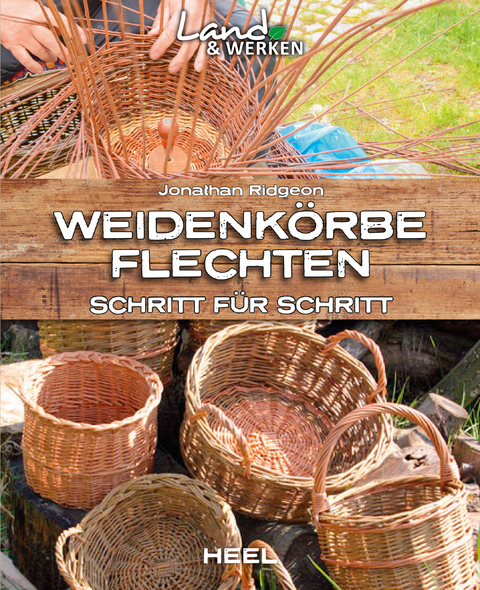 Weidenk&ouml;rbe flechten - Jonathan Ridgeon