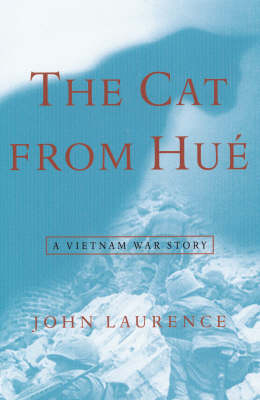 The Cat from Hue - John Laurence