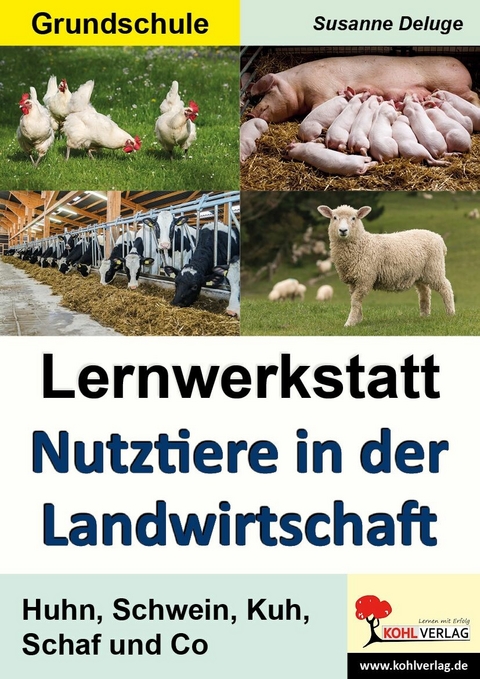 Lernwerkstatt Nutztiere in der Landwirtschaft -  Birgit Brandenburg