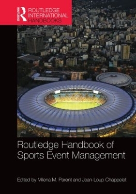 Routledge Handbook of Sports Event Management - 