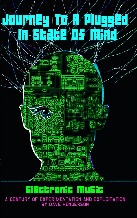 Journey To A Plugged In State Of Mind -  Dave Henderson