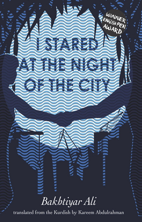 I STARED AT THE NIGHT OF THE CITY - Bakhtiyar Ali