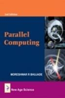 Parallel Computing - Moreshwar R. Bhujade