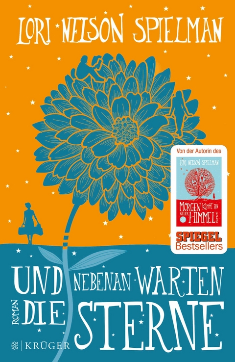 Und nebenan warten die Sterne - Lori Nelson Spielman