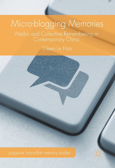 Micro-blogging Memories - Eileen Le Han